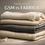 Fabric GSM explained